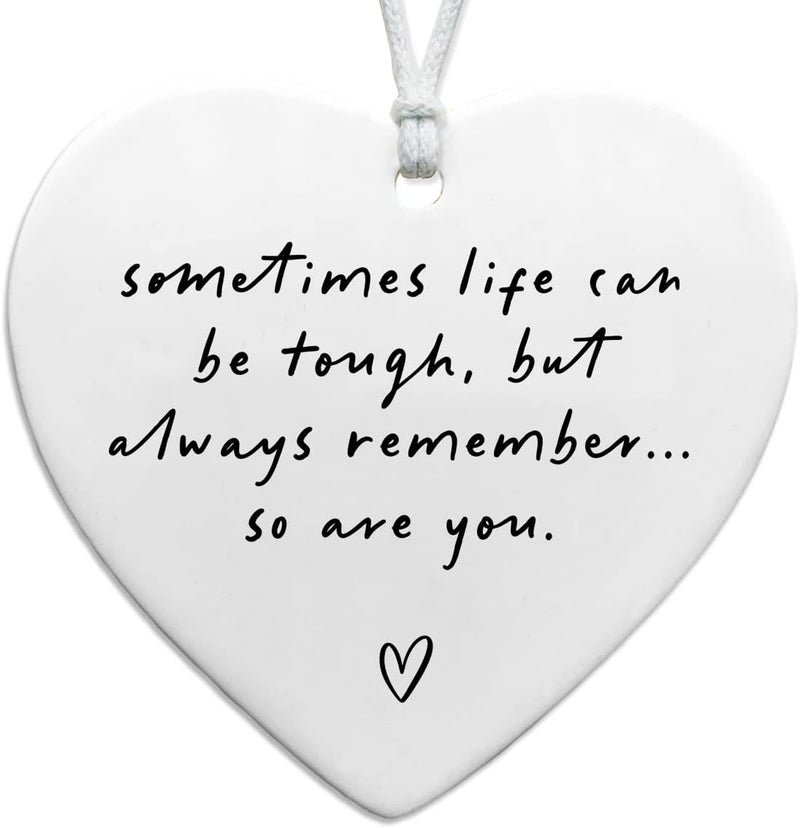WCDHOR Sometimes Life Can Be Tough, Stay Strong, Thinking Of You, Sympathy Gift, Motivational Ceramic Gift, Friends Apart, Family Apart, Send Love, Sympathy Keepsake, Heart Hanging Decoration - Image 1